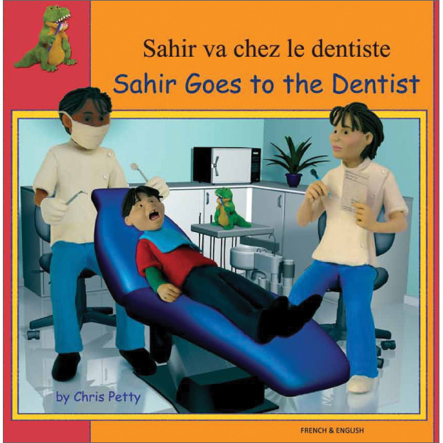 Sahir Goes to the Dentist: French & English