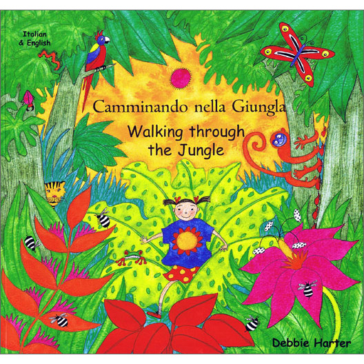 Walking Through the Jungle / Camminando nella Giungla (Italian - English)