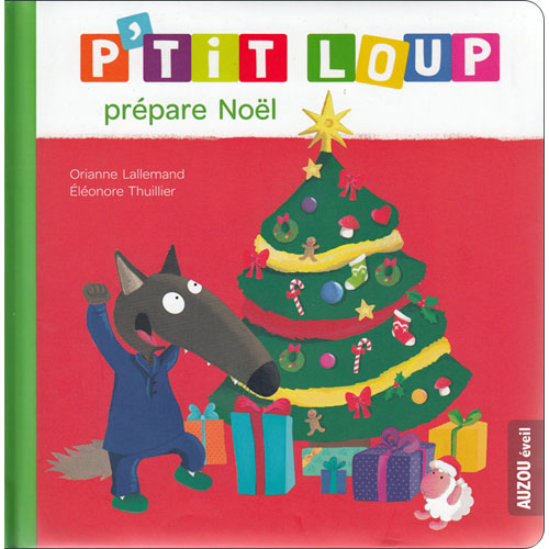 P'tit Loup est le roi de la galette - Orianne Lallemand - Librairie Mollat  Bordeaux