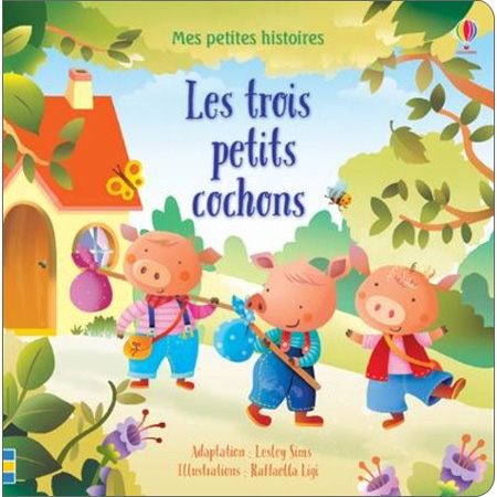 Les Trois Petits Cochons Usborne French Book Little Linguist