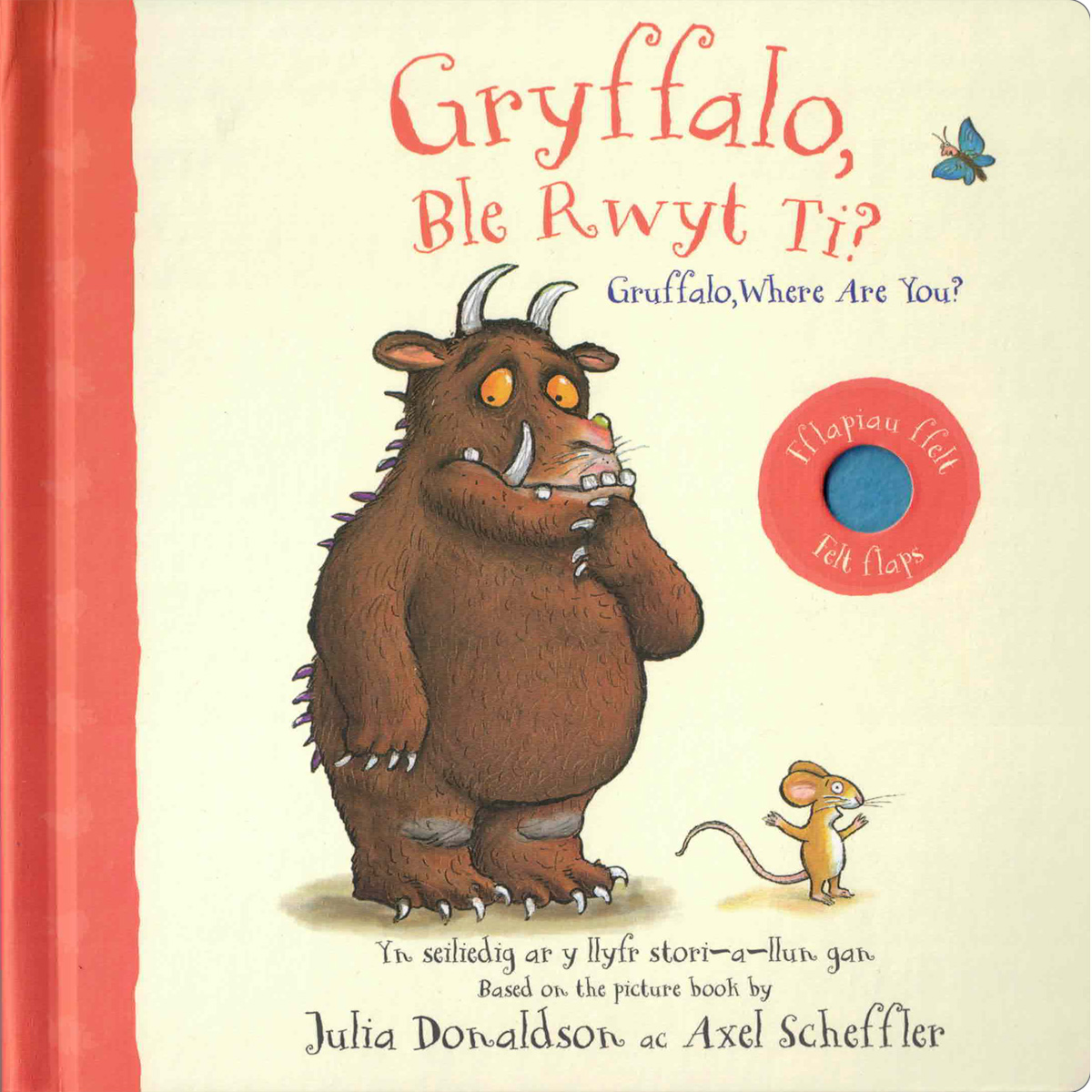 Gryffalo, Ble Rwyt Ti? / Grufflalo, Where Are You?